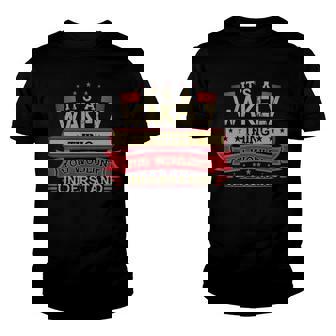 Its A Wakely Thing You Wouldnt Understand T Shirt Wakely Shirt Shirt For Wakely Youth T-shirt - Seseable