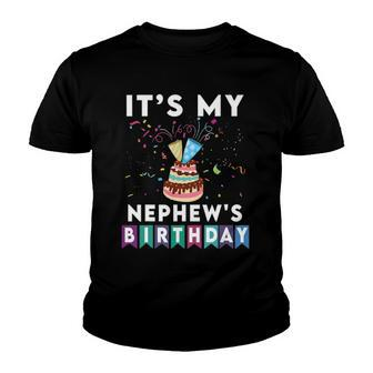 Its My Nephews Birthday Family Matching Confetti Cake Youth T-shirt | Mazezy