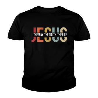 Jesus The Way Truth Life John 146 Christian Bible Faith Youth T-shirt - Thegiftio UK