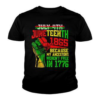 July 4Th Junenth 1865 Because My Ancestors Mens Girls  Youth T-shirt