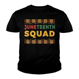 Junenth Squad Men Women & Kids Boys Girls & Toddler Youth T-shirt | Mazezy CA