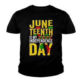 Juneteenth Is My Independence Day 1865 African American Youth T-shirt | Favorety DE