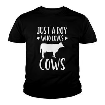 Just A Boy Who Loves Cows Funny Gift Farmer Youth T-shirt | Mazezy