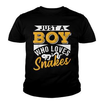 Just A Boy Who Loves Snakes Sayings Snake Animal Lover Youth T-shirt - Thegiftio UK