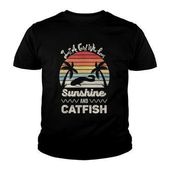 Just A Girl Who Loves Sunshine And Catfish Gift Youth T-shirt | Mazezy