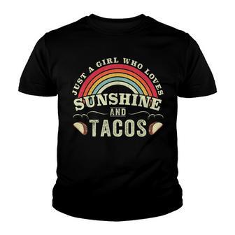 Just A Girl Who Loves Sunshine And Tacos Lover Cinco De Mayo Youth T-shirt - Thegiftio UK