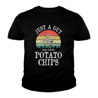 Just A Guy Who Loves Potato Chips Youth T-shirt | Mazezy