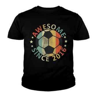 Kids Awesome Since 2016 6Th Birthday Soccer Player Youth T-shirt - Seseable