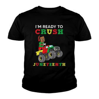 Kids Im Ready To Crush Juneteenth Funny Gamer Boys Toddler Truck Youth T-shirt