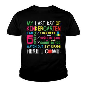 Last Day Of Kindergarten 1St Grade Here I Come T Gift Youth T-shirt - Thegiftio UK