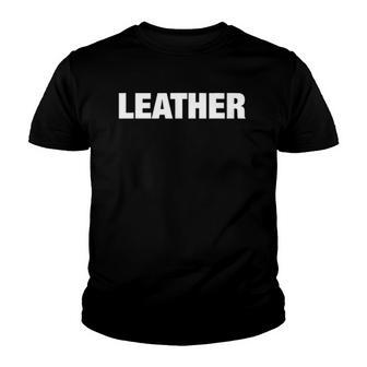 Leather Taking Leather Animal Skins Youth T-shirt | Mazezy