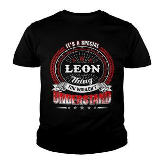 Leon Shirt Family Crest Leon T Shirt Leon Clothing Leon Tshirt Leon Tshirt Gifts For The Leon Youth T-shirt - Seseable