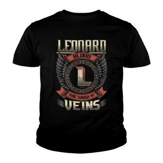 Leonard Blood Run Through My Veins Name V2 Youth T-shirt - Seseable