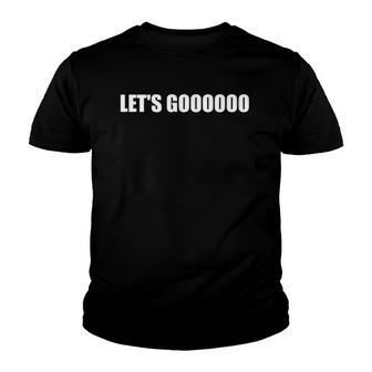 Lets Go - Funny Gamer Team Sports E-Sports Online Battle Youth T-shirt | Mazezy