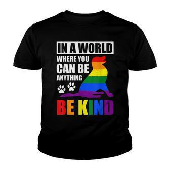 Lgbt Gay Pride In A World Where You Can Be Anything Be Kind V3 Youth T-shirt - Seseable