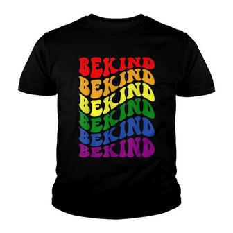 Lgbtq Be Kind - Be You Lgbt Ally Rainbow Pride Lgbtq Month Youth T-shirt - Thegiftio UK