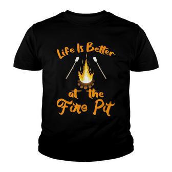Life Is Better At The Fire Pit - Funny Camping Outdoor Gifts Youth T-shirt - Thegiftio UK