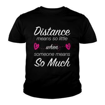 Long Distance Relationship For Ldr Couples Youth T-shirt - Thegiftio UK