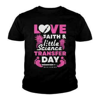 Love Faith & Little Science Transfer Day Pineapple Ivf Youth T-shirt - Thegiftio UK