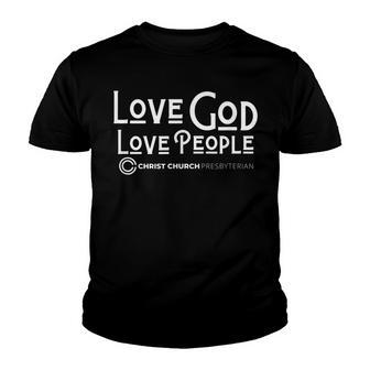 Love God Love People Horizontal Christ Church Presbyterian | Youth T-shirt - Thegiftio UK