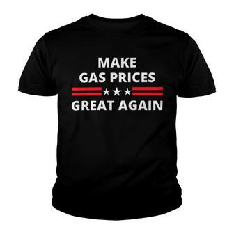 Make Gas Prices Great Again Anti-Biden Trump Republican 2024 414 Trending Shirt Youth T-shirt | Favorety