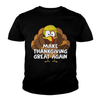 Make Thanksgiving Great Again 908 Shirt Youth T-shirt | Favorety CA