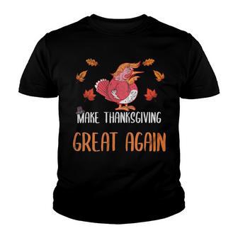 Make Thanksgiving Great Again Funny 5 Shirt Youth T-shirt | Favorety AU