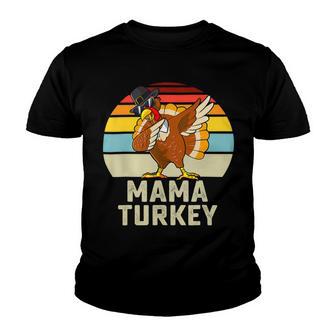 Mama Turkey Matching Family 503 Shirt Youth T-shirt | Favorety CA