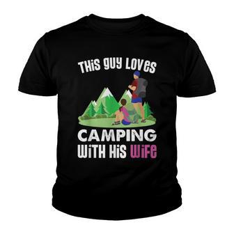 Mens Camping Funny This Guy Loves Camping With His Wife Youth T-shirt - Thegiftio UK