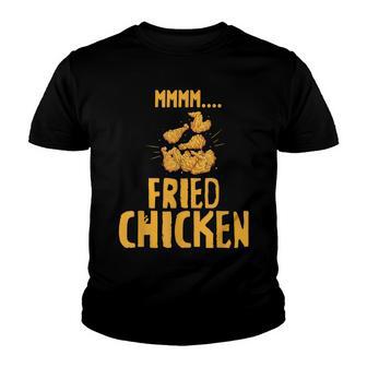 Mmmm Fried Chicken Chicken Nuggets Chicken Owners Gift Youth T-shirt - Thegiftio UK