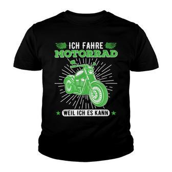 Motorcycle Rider Because I Can Be A 481 Shirt Youth T-shirt | Favorety CA