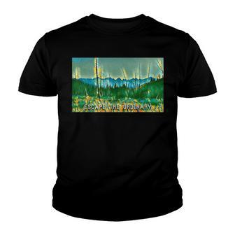 Mountains Outdoors Camping Escape The Ordinary Youth T-shirt - Thegiftio UK