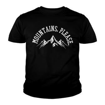 Mountains Please - Hiking Outdoor Nature Camping Hiker Gift Youth T-shirt - Thegiftio UK