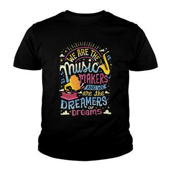 Music Makers And Dreamers 284 Trending Shirt Youth T-shirt | Favorety DE