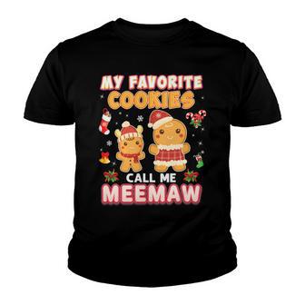 My Favorite Cookies Call Me Meemaw 882 Shirt Youth T-shirt | Favorety