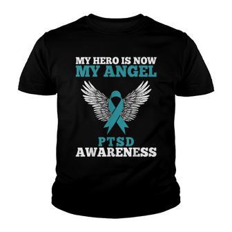 My Hero Is Now My Angel Ptsd Awareness Teal Ribbon Support Youth T-shirt - Thegiftio UK