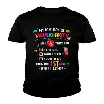 My Last Day Of Kindergarten 1St Grade Here I Come So Long V2 Youth T-shirt - Thegiftio UK