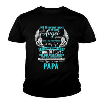 My Papa I Want To Hug So Tight One Who Is Never More Than Youth T-shirt | Mazezy