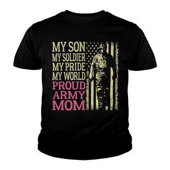 My Son My Soldier Hero Proud Army Mom 700 Shirt Youth T-shirt | Favorety UK