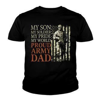 My Son My Soldier My Pride My World 696 Shirt Youth T-shirt | Favorety DE