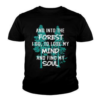 Nature Lover Gift And Into The Forest I Go Naturalist Tree Youth T-shirt - Thegiftio UK