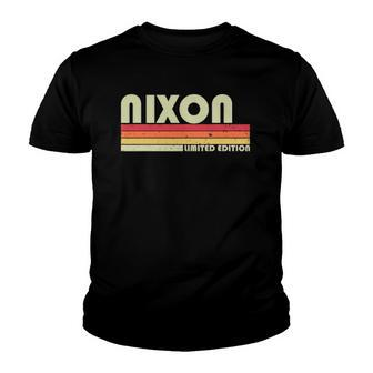 Nixon Gift Name Personalized Funny Retro Vintage Birthday Youth T-shirt | Mazezy