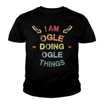 Ogle Shirt Family Crest Ogle T Shirt Ogle Clothing Ogle Tshirt Ogle Tshirt Gifts For The Ogle Png Youth T-shirt - Seseable