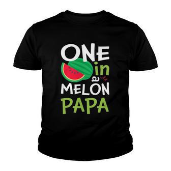 One In A Melon Papa Matching Group Youth T-shirt - Thegiftio UK