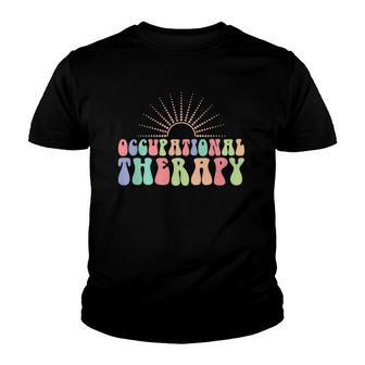 Ot Occupational Therapist Occupational Therapy Youth T-shirt | Mazezy
