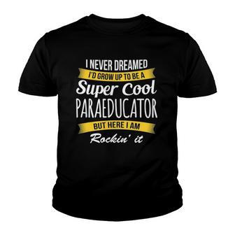 Paraeducatorfunny Appreciation Youth T-shirt - Thegiftio UK
