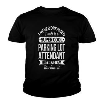 Parking Lot Attendantgifts Funny Youth T-shirt | Mazezy CA