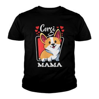 Pembroke Welsh Corgi Mama Puppy Dog Mom Pets Animals Lover V2 Youth T-shirt - Monsterry UK