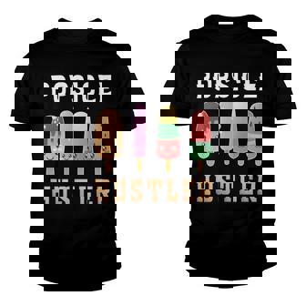 Popsicle Hustler Funny Popsicle Gift Popsicle Lover Youth T-shirt - Monsterry