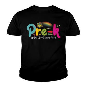 Pre K Where The Adventure Begins Preschool Teacher Youth T-shirt - Thegiftio UK